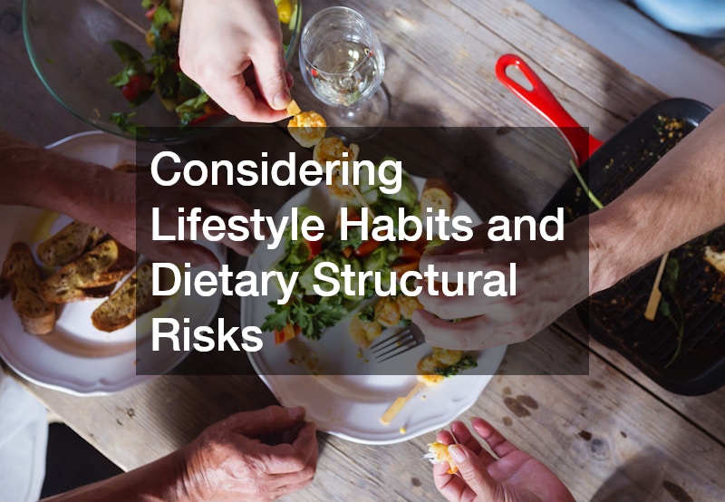 Considering Lifestyle Habits and Dietary Structural Risks