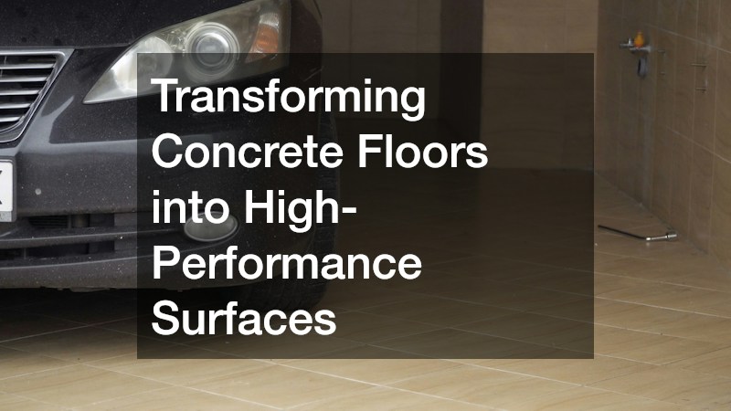 Transforming Concrete Floors into High-Performance Surfaces