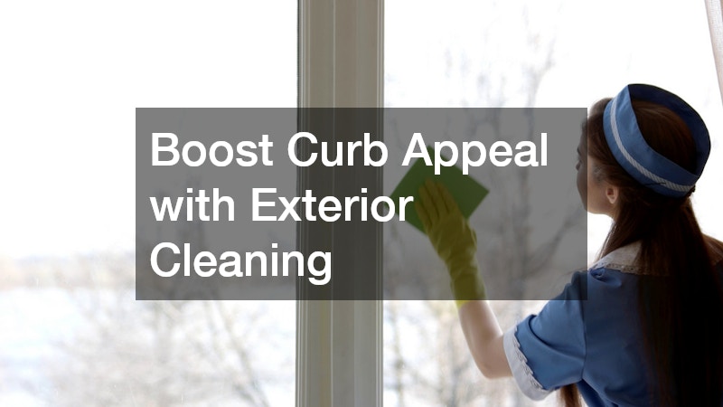 Boost Curb Appeal with Exterior Cleaning