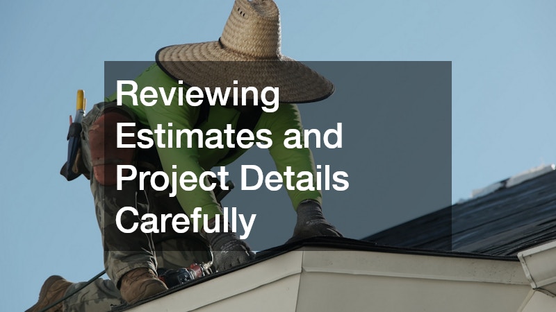 Reviewing Estimates and Project Details Carefully
