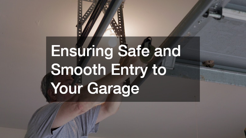 Ensuring Safe and Smooth Entry to Your Garage