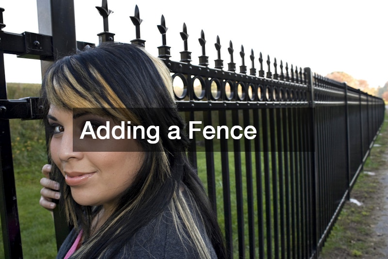 Adding a Fence