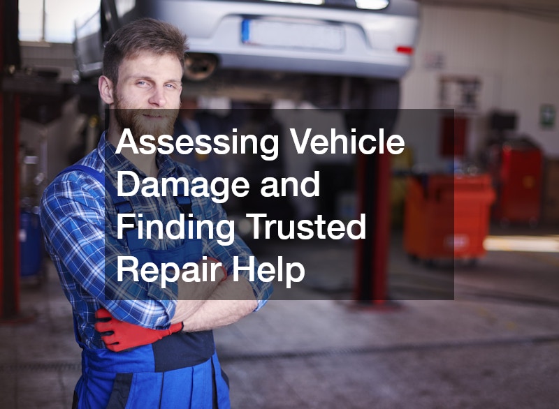 Assessing Vehicle Damage and Finding Trusted Repair Help