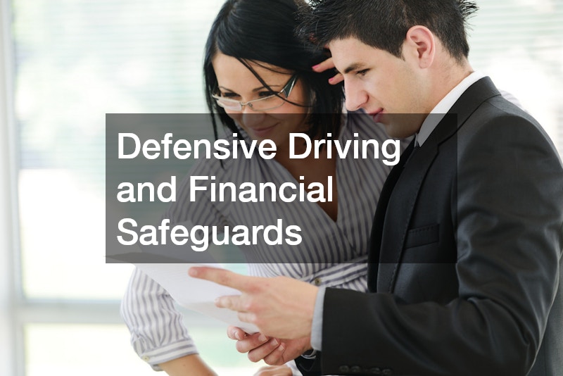 Defensive Driving and Financial Safeguards