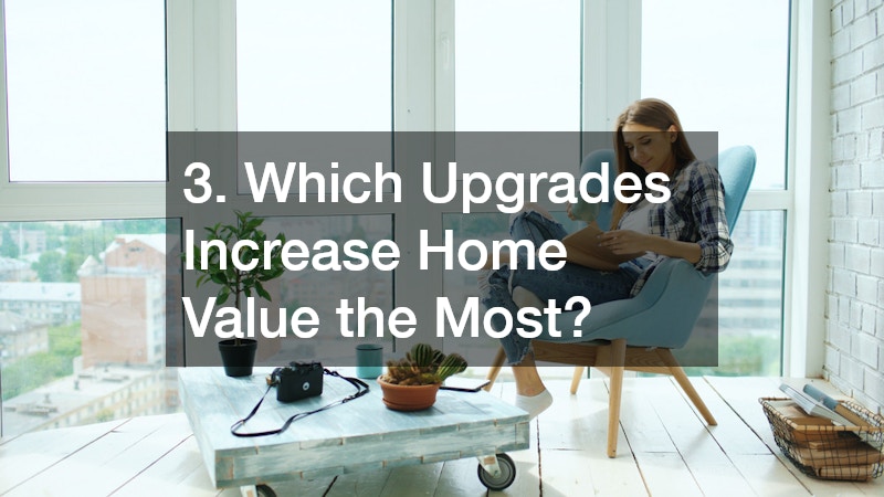 3. Which Upgrades Increase Home Value the Most?