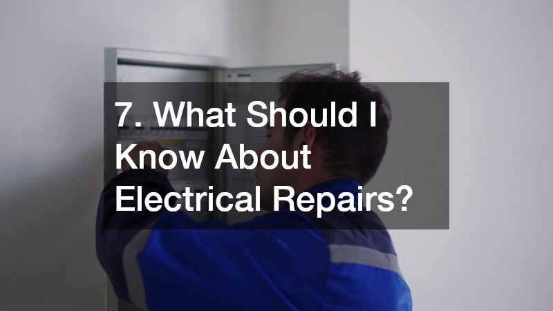 7. What Should I Know About Electrical Repairs?