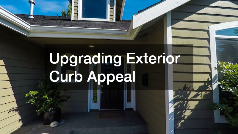 Upgrading Exterior Curb Appeal