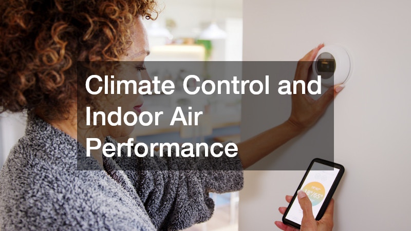 Climate Control and Indoor Air Performance