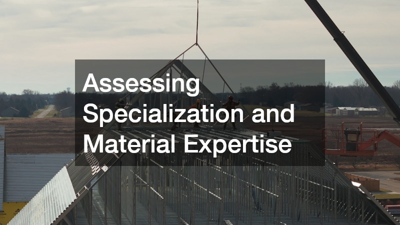 Assessing Specialization and Material Expertise