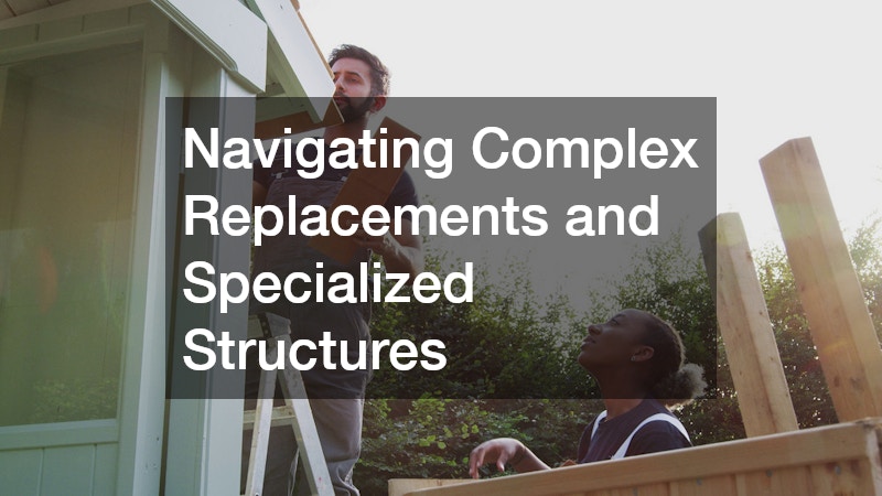 Navigating Complex Replacements and Specialized Structures