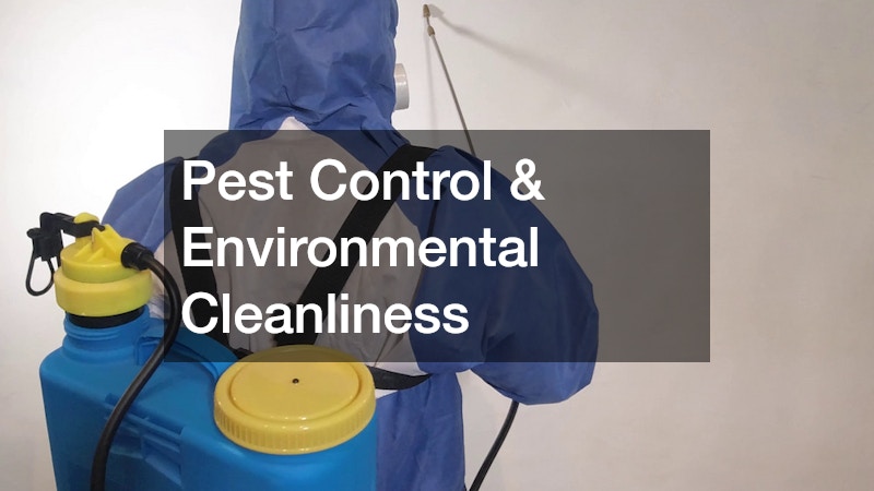 Pest Control & Environmental Cleanliness