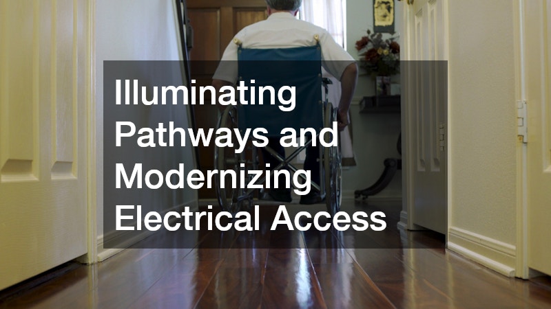 Illuminating Pathways and Modernizing Electrical Access