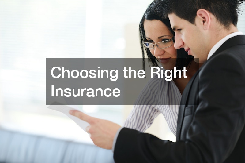 Choosing the Right Insurance