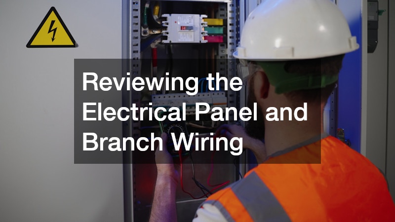 Reviewing the Electrical Panel and Branch Wiring