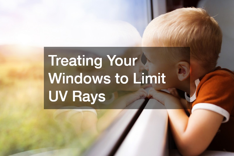 Treating Your Windows to Limit UV Rays