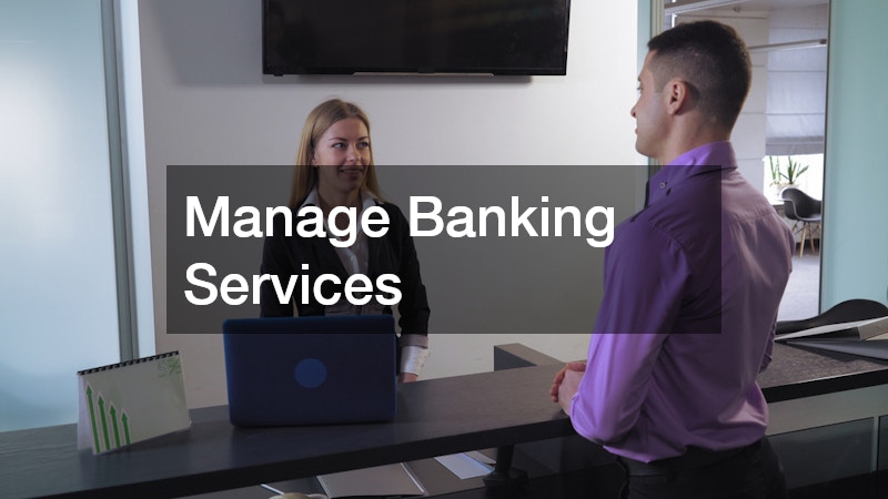 Manage Banking Services