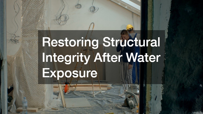 Restoring Structural Integrity After Water Exposure