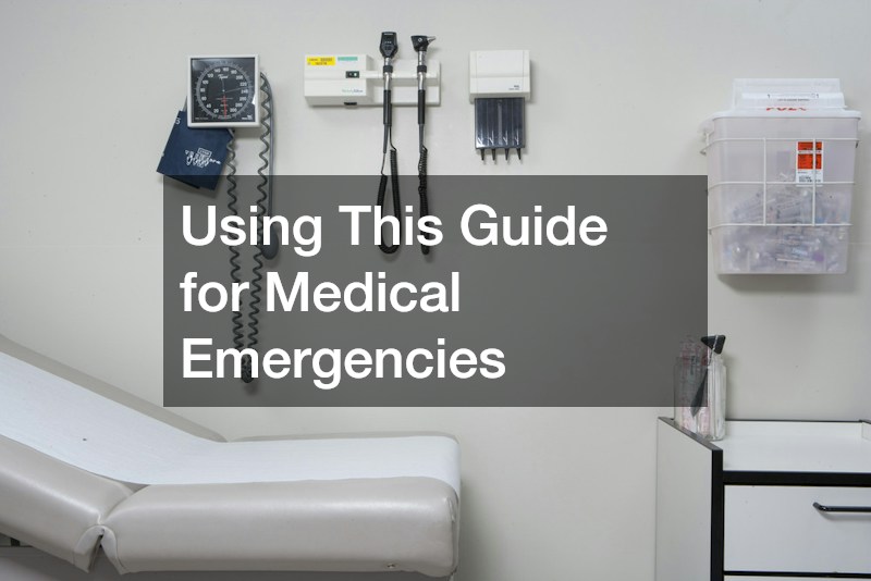 Using This Guide for Medical Emergencies