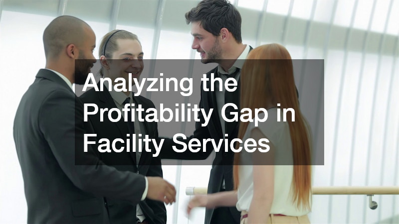 Analyzing the Profitability Gap in Facility Services