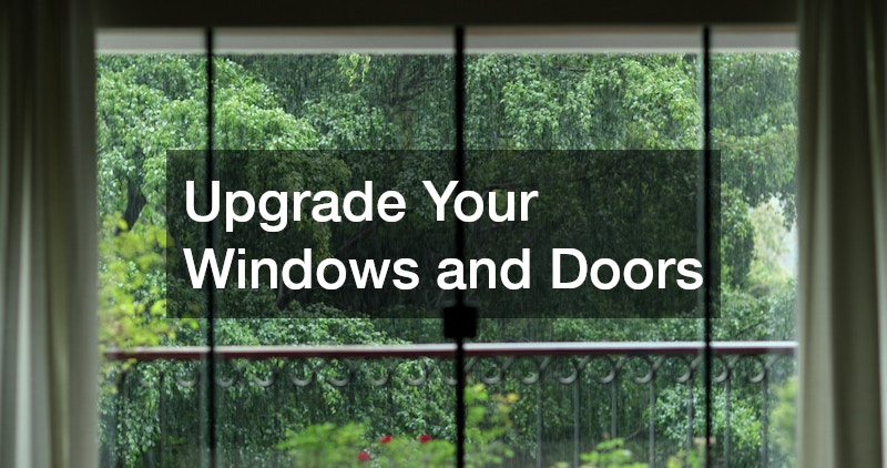 Upgrade Your Windows and Doors