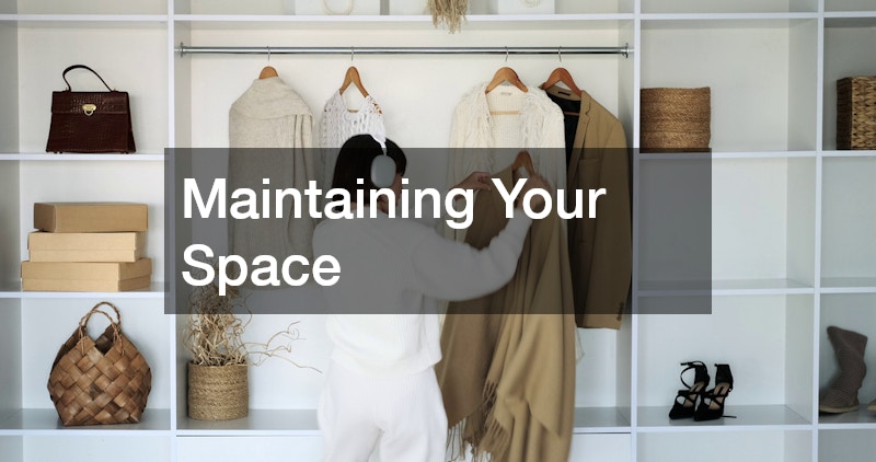 Maintaining Your Space