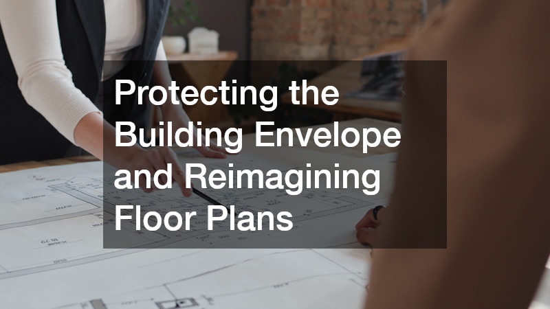 Protecting the Building Envelope and Reimagining Floor Plans