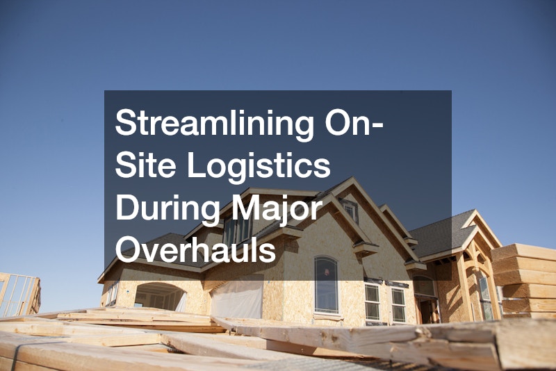 Streamlining On-Site Logistics During Major Overhauls