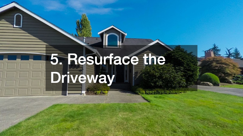 5. Resurface the Driveway