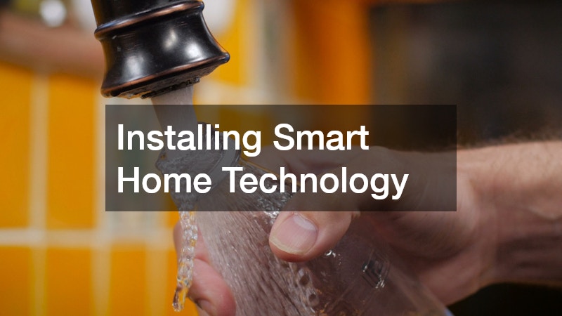 Installing Smart Home Technology