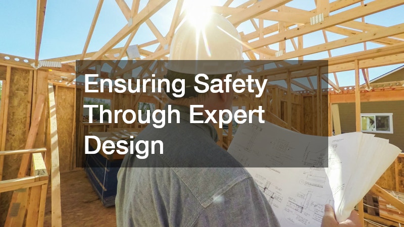 Ensuring Safety Through Expert Design