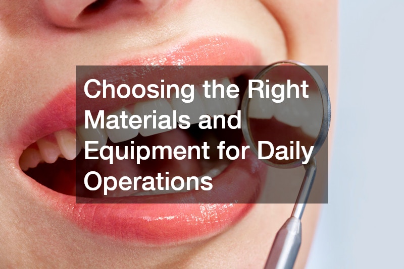 Choosing the Right Materials and Equipment for Daily Operations