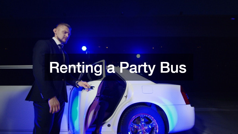 Renting a Party Bus