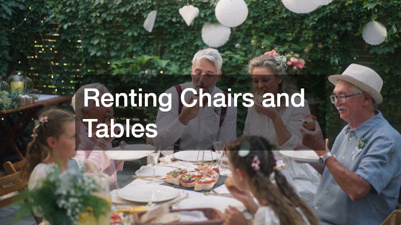 Renting Chairs and Tables