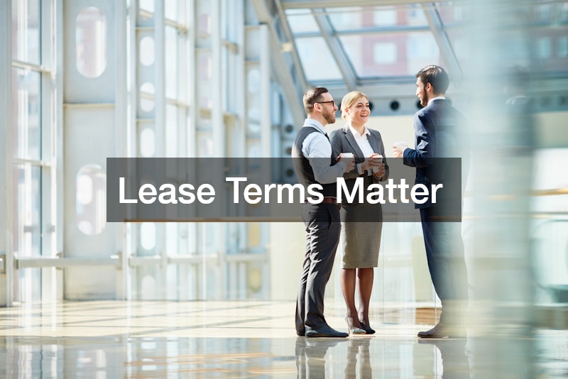 Lease Terms Matter