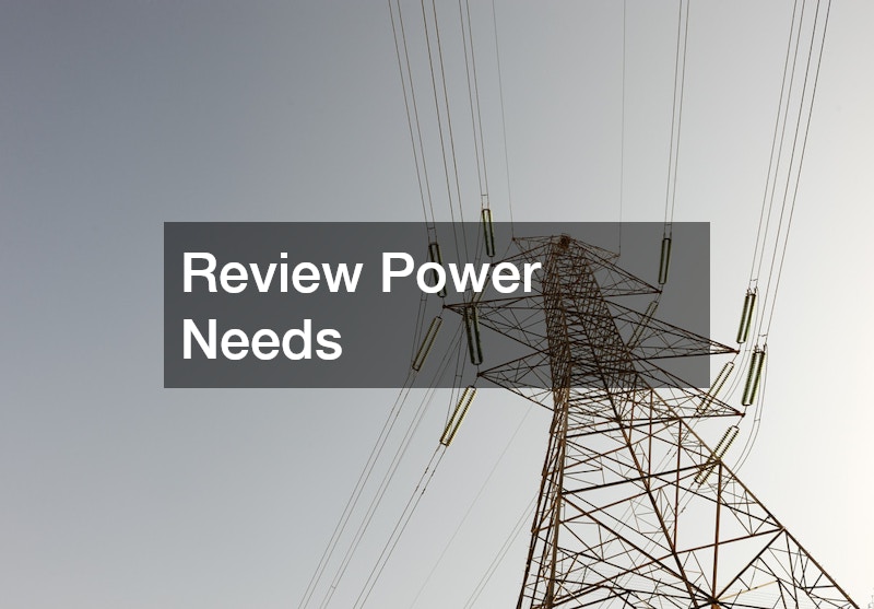 Review Power Needs