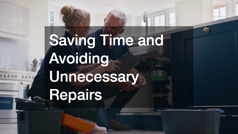 Saving Time and Avoiding Unnecessary Repairs