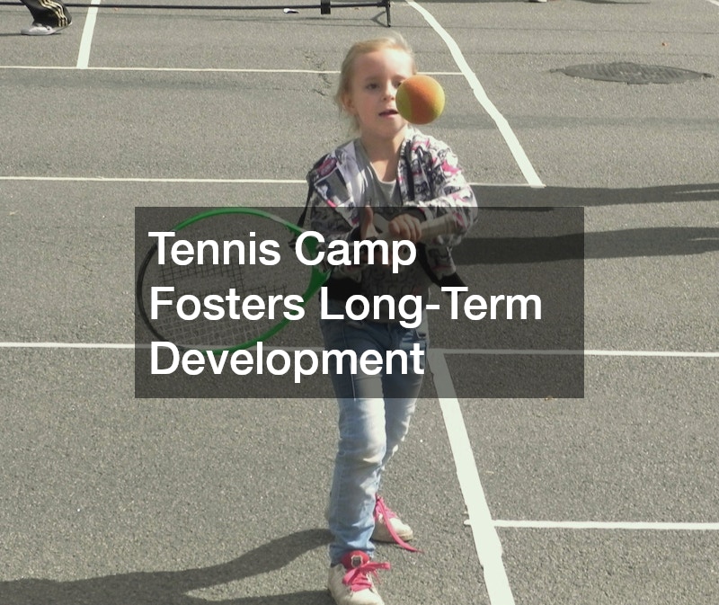 Tennis Camp Fosters Long-Term Development