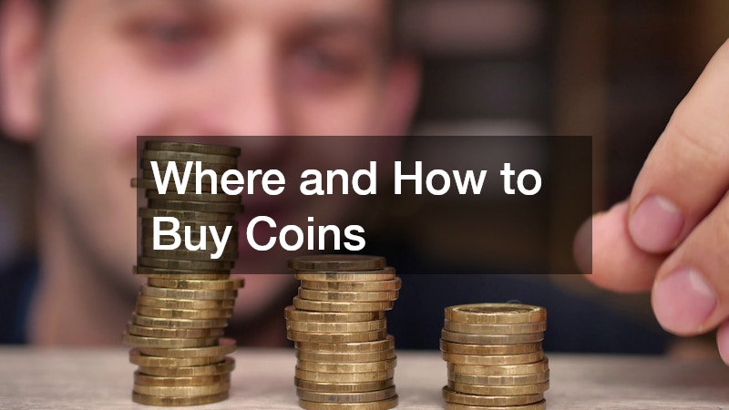 Where and How to Buy Coins