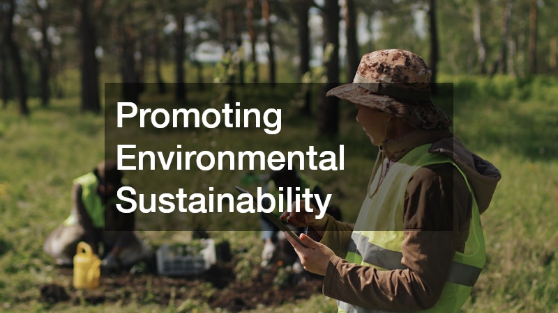Promoting Environmental Sustainability