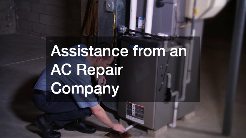 Assistance from an AC Repair Company