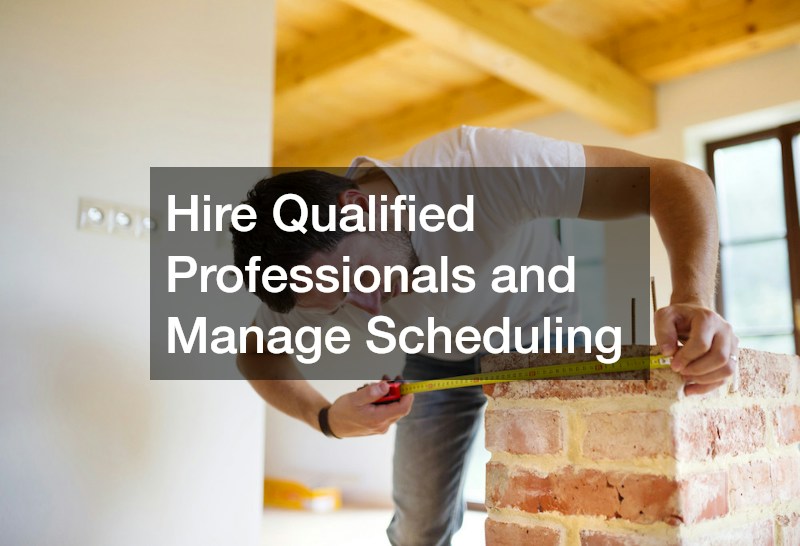 Hire Qualified Professionals and Manage Scheduling