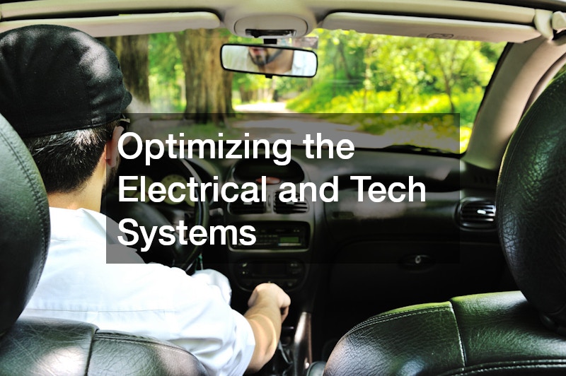 Optimizing the Electrical and Tech Systems