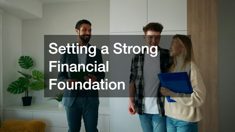 Setting a Strong Financial Foundation