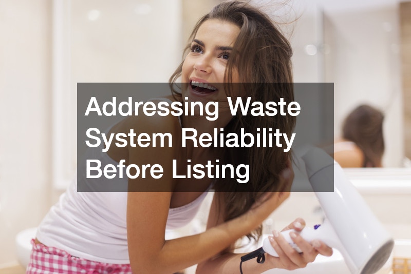Addressing Waste System Reliability Before Listing