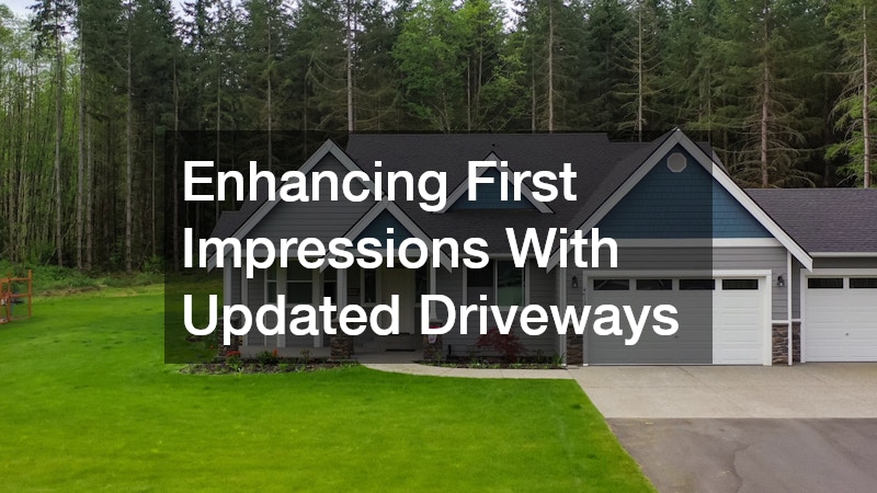 Enhancing First Impressions With Updated Driveways