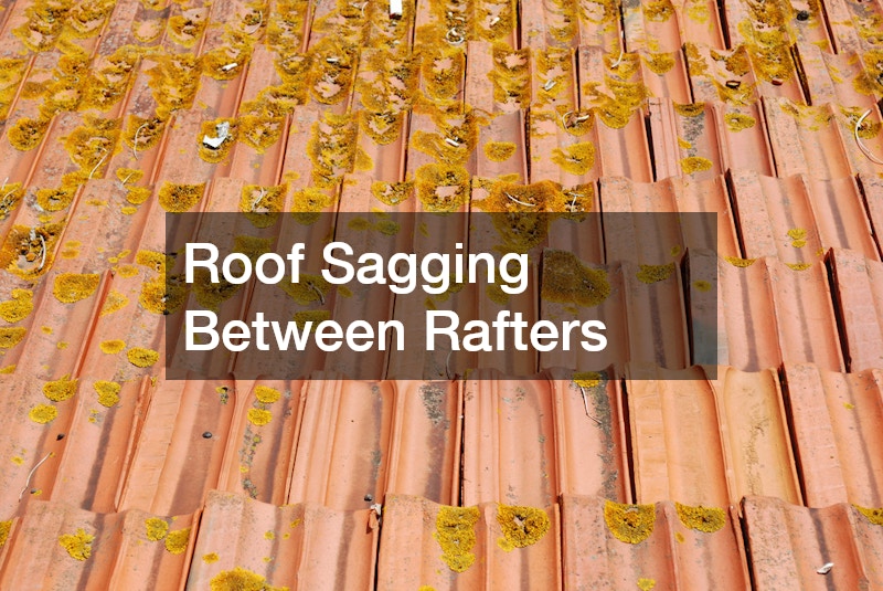 Roof Sagging Between Rafters