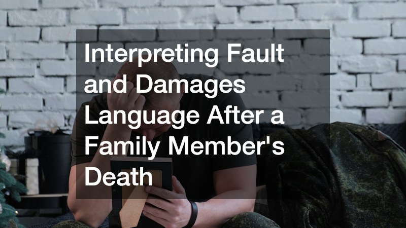 Interpreting Fault and Damages Language After a Family Member's Death