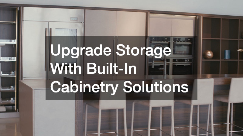 Upgrade Storage With Built-In Cabinetry Solutions