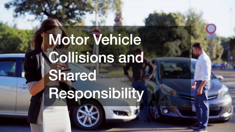 Motor Vehicle Collisions and Shared Responsibility