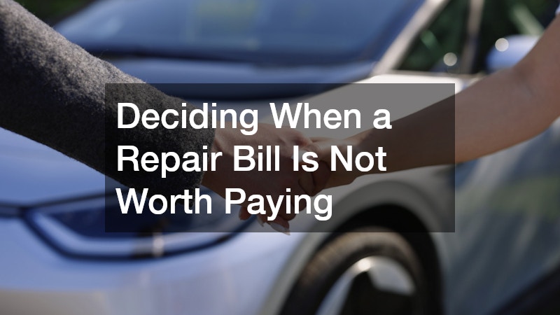 Deciding When a Repair Bill Is Not Worth Paying